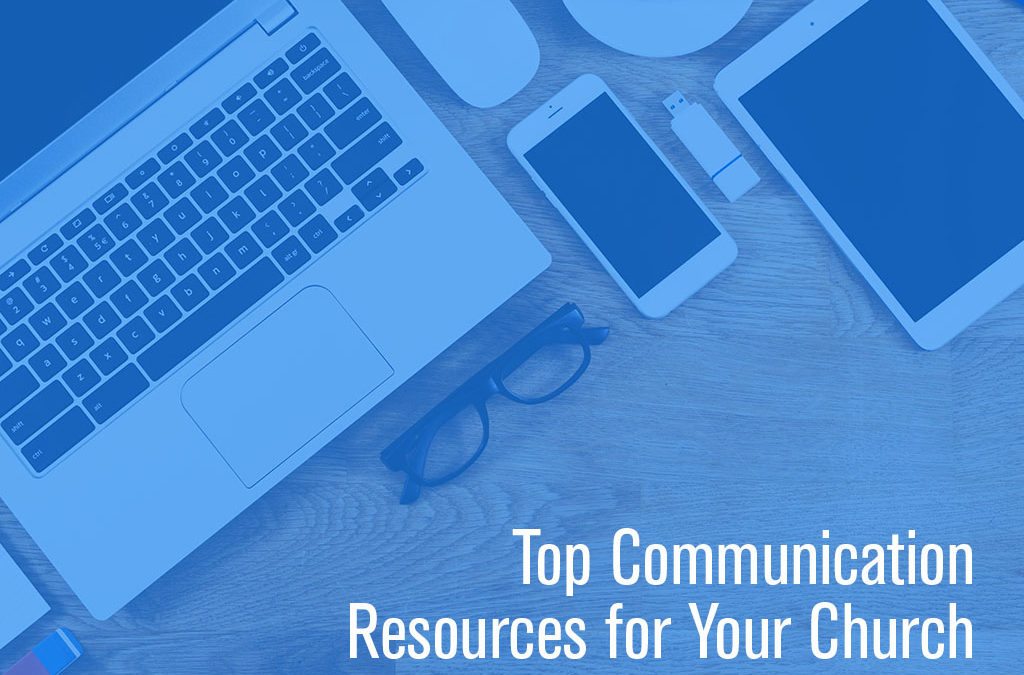 Top Communication Resources for the Church